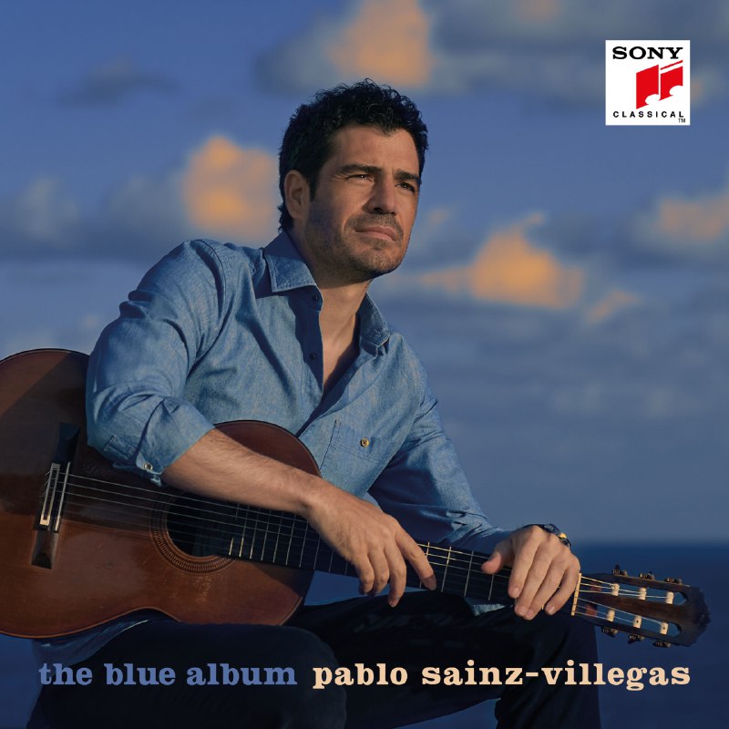 Pablo Sainz Villegas - The Blue Album 2023, Sony FLAC Hi-Res 24bit 96kHz 索尼 古典