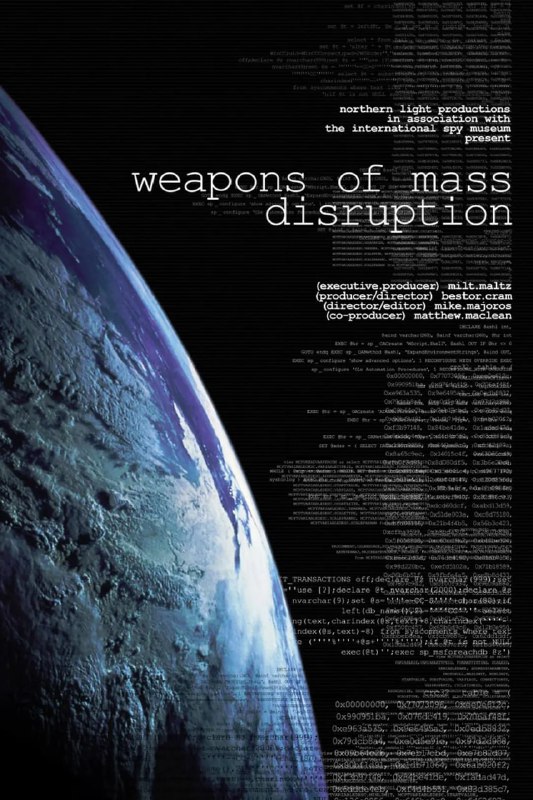 大规模杀伤武器 Weapons of Mass Disruption (2011)