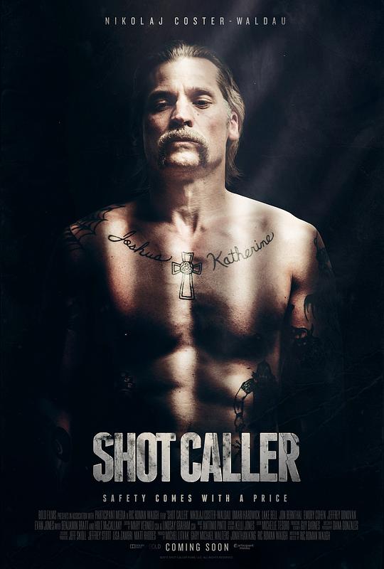 一锤定音 Shot Caller (2017) 1080p 原盘Remux 中文字幕 【32.65GB】已刮削
