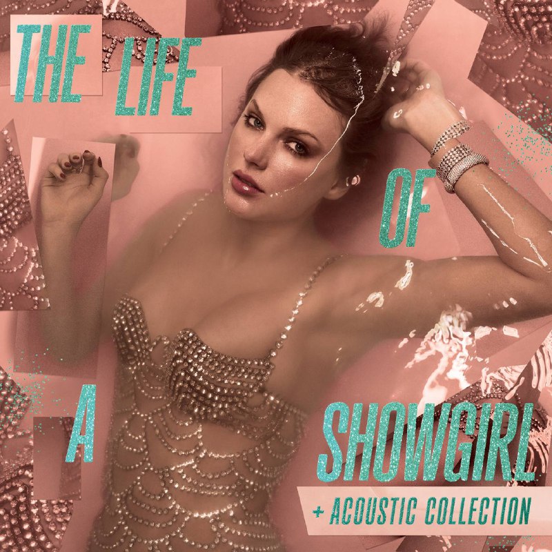 Taylor Swift - The Life of a Showgirl + Acoustic Collection 2025 - Apple数字母带-淘客掘金网