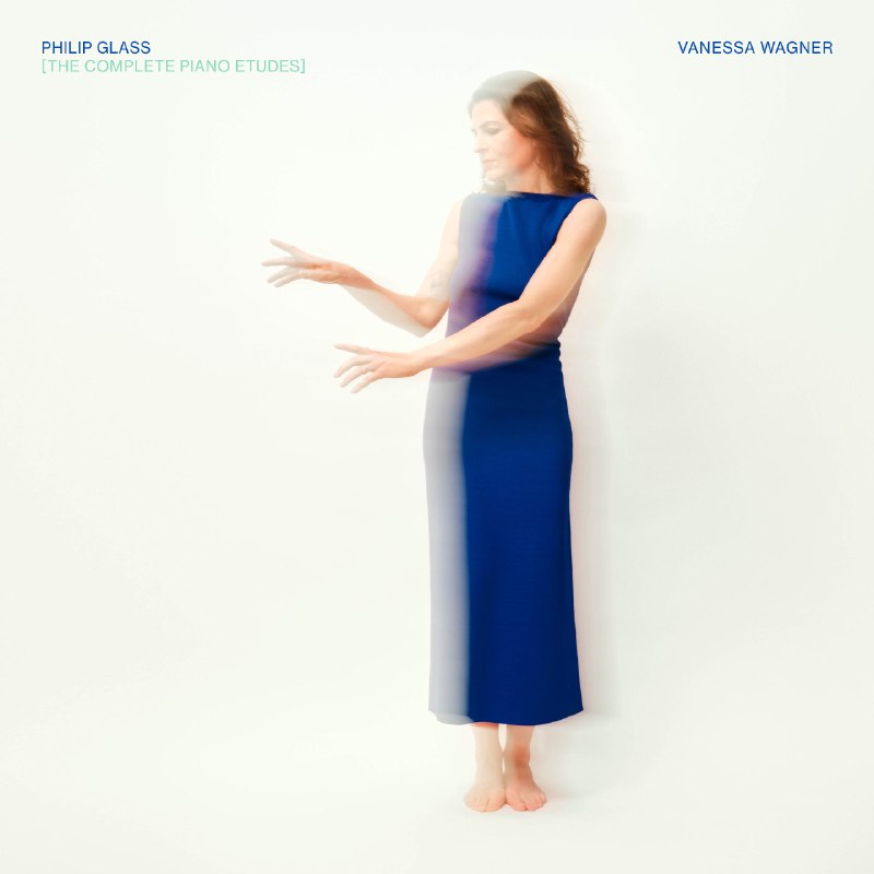 Vanessa Wagner Philip Glass The Complete Piano Etudes FLAC 48kHz 24bit qobuz