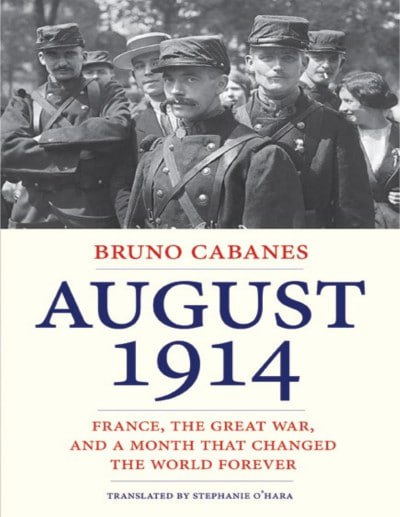 《1914年8月：法国、第一次世界大战以及永远改变世界的一个月》（pdf）