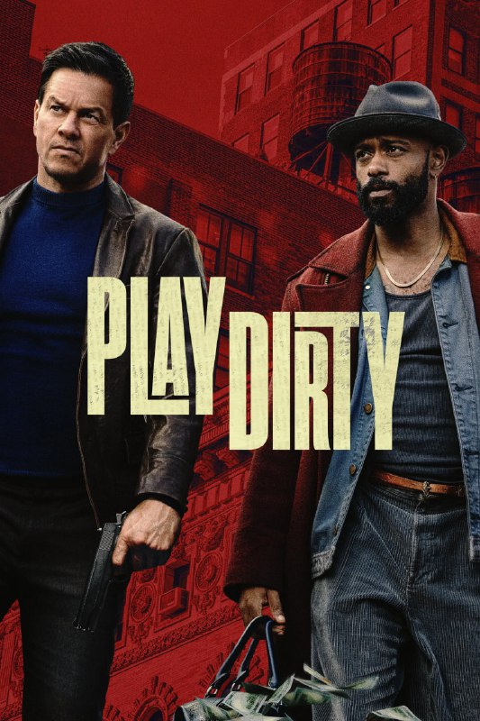 盗亦有道 Play Dirty (2025) [1080P] [内封多国字幕]