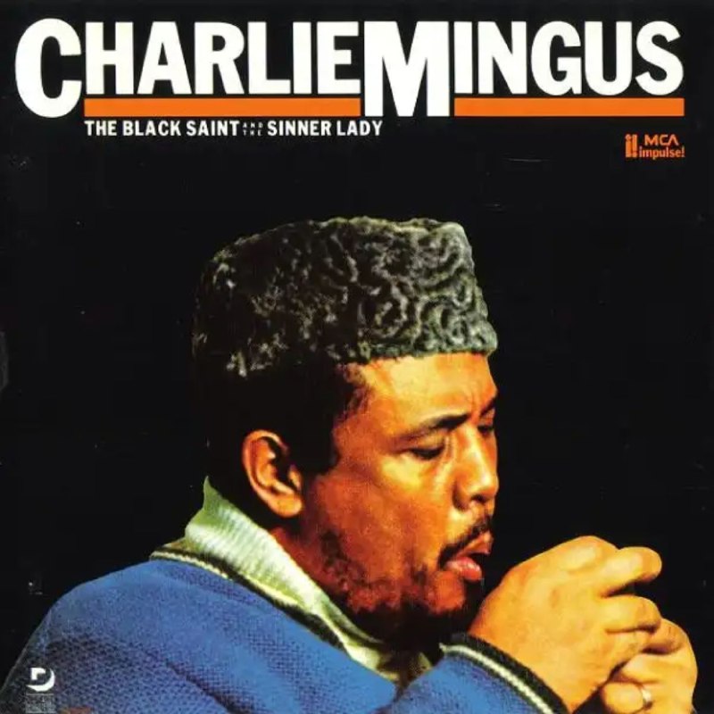 Charles Mingus - Black Saint & Sinner Lady (1963) FLAC