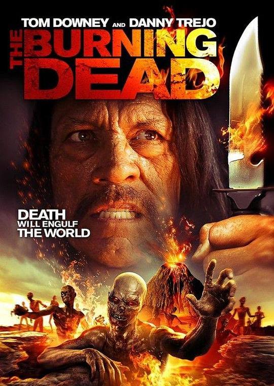 燃烧的亡魂 The Burning Dead (2015) 1080p 原盘Remux 中文字幕 【19.38GB】已刮削