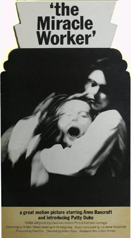 奇迹创造者 The Miracle Worker (1962)
