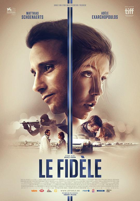 忠诚 Le Fidèle (2017) 1080p 原盘Remux 【31.42GB】已刮削