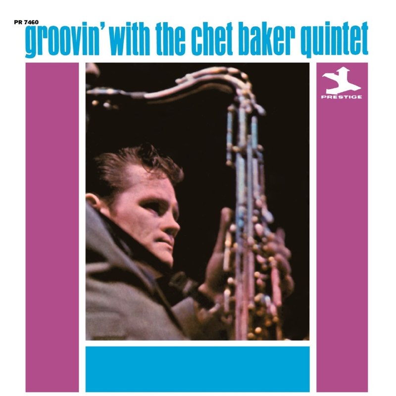 Chet Baker Quintet - Groovin' With The Chet Baker Quintet FLAC 24bit 192kHz