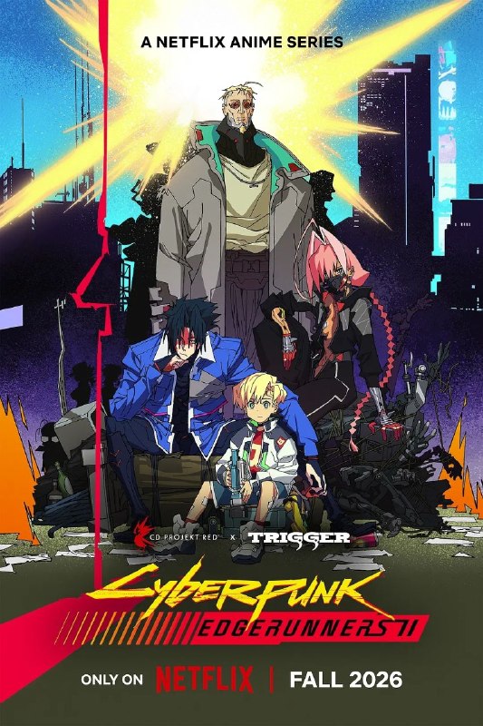 赛博朋克边缘行者 第二季(2026)【10集全】【NF.1080p】【日英双语】【内封简繁】【附第一季蓝光原盘】
