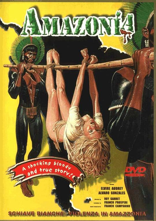 食人族大屠杀 Schiave bianche: violenza in Amazzonia (1985) 1080p 原盘Remux 中文字幕 【25.69GB】已刮削-淘客掘金网