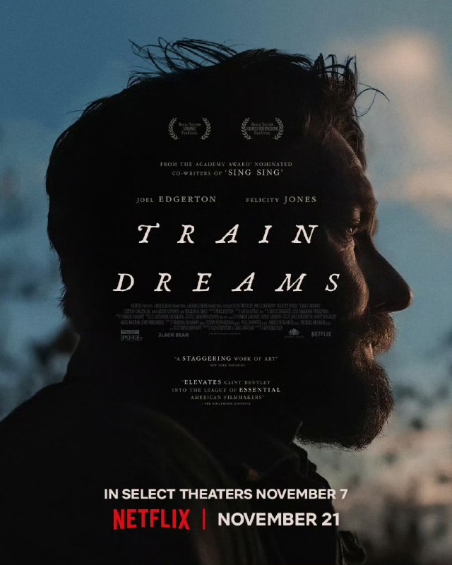 火车梦 Train Dreams (2025) 乔尔·埃哲顿 / 菲丽希缇·琼斯 1080p内嵌 中英字幕 【网飞电影】