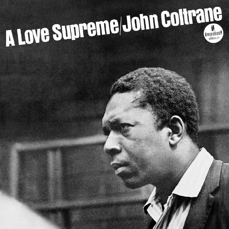 John Coltrane A Love Supreme (Monophonic Edition) FLAC 96kHz 24bit qobuz
