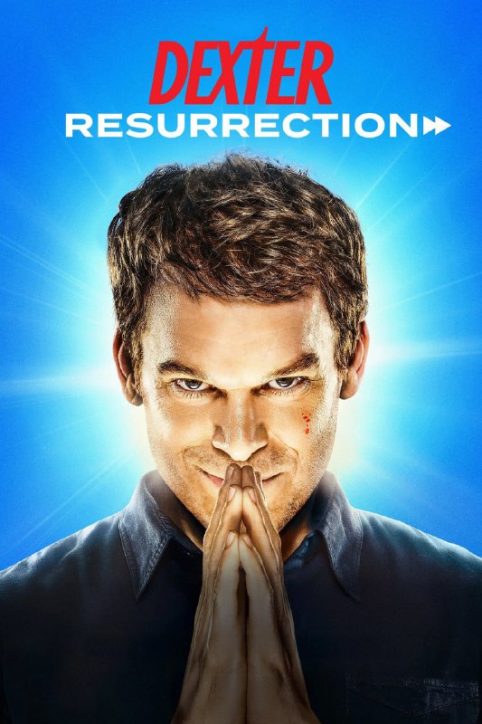 嗜血法医：杀魔复生 第一季 Dexter: Resurrection S01 (2025) [1080P] [外挂中文字幕] [更至3集]