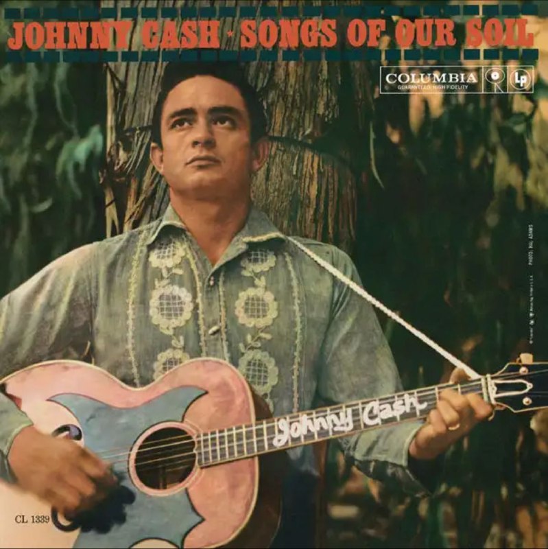 Johnny Cash - 1959年专辑 - Songs Of Our Soil Flac