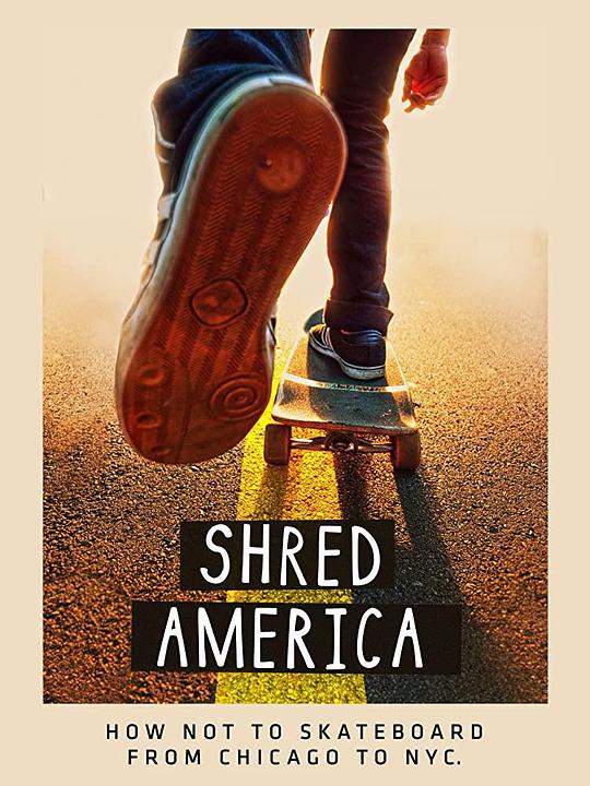 滑板游美国 Shred America (2018) 1080p 原盘Remux 【21.10GB】已刮削