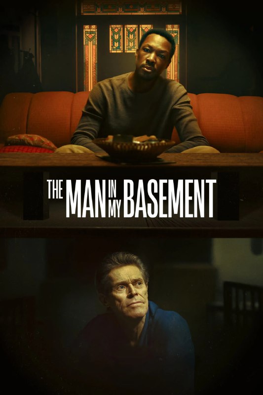地窖里的人 The Man in My Basement (2025) [1080P] [内封多国字幕]