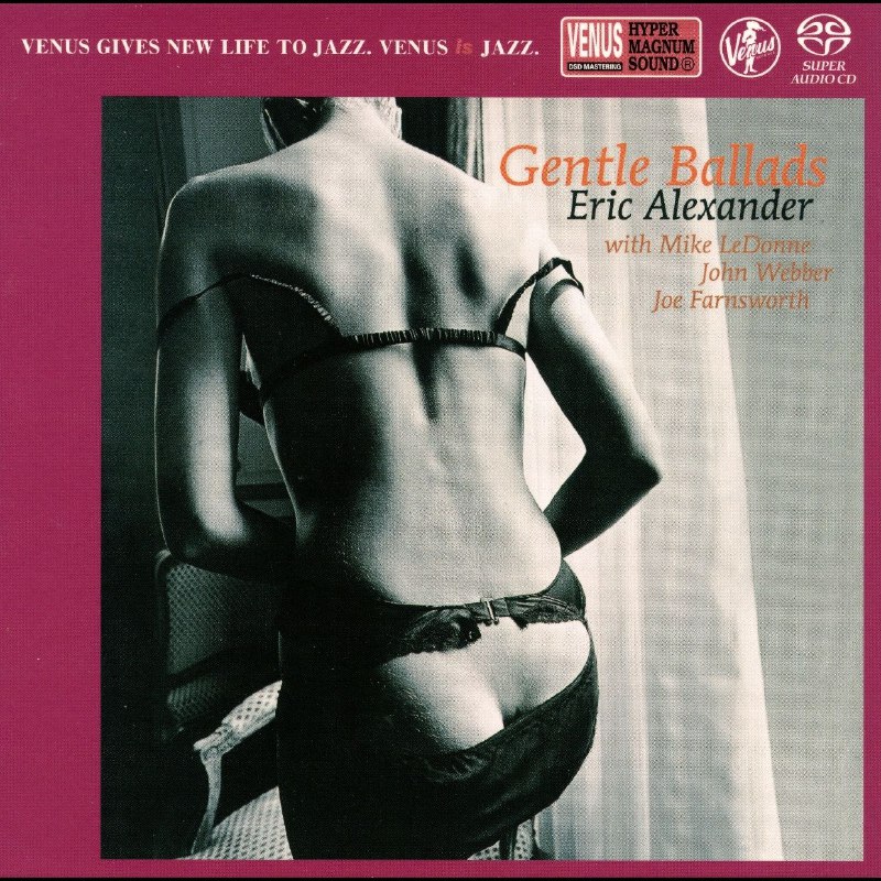 Eric Alexandar Quartet - Gentle Ballads (SACD ISO) 爵士乐