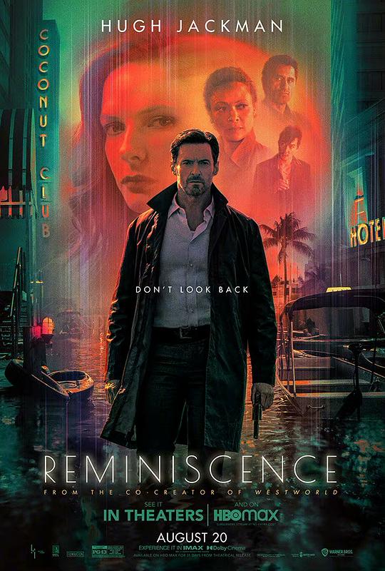 追忆迷局 Reminiscence (2021) 4K/2160p 原盘Remux 中文字幕 【50.18GB】已刮削