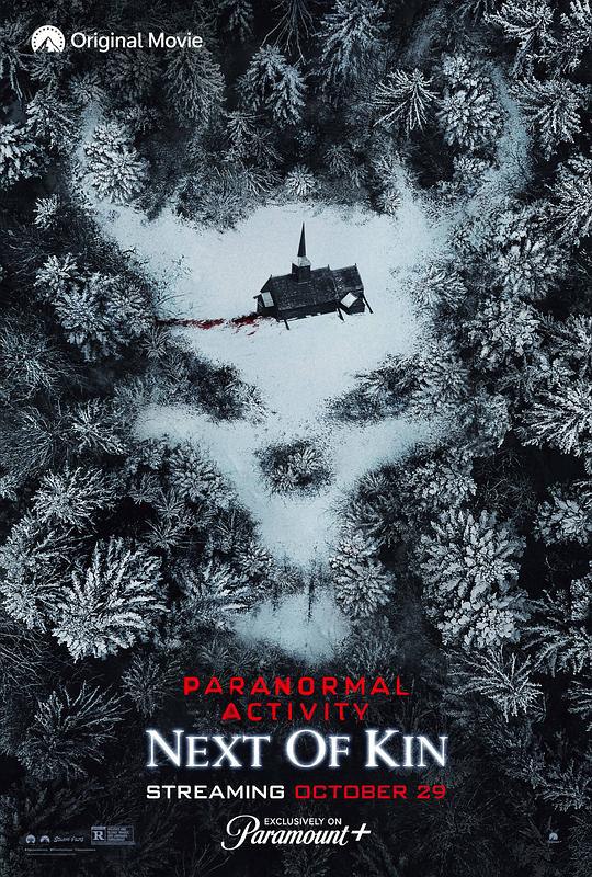 鬼影实录：血亲 Paranormal Activity: Next of Kin (2021) 1080p 原盘Remux 中文字幕 【25.88GB】已刮削