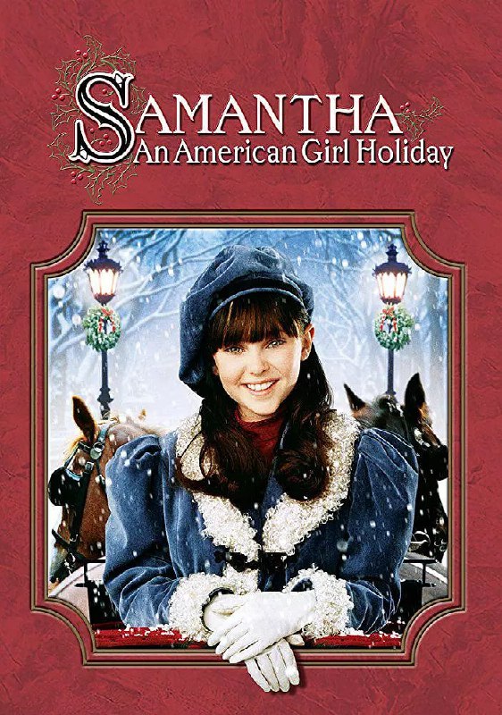 萨曼莎一个美国女孩的假期 Samantha: An American Girl Holiday (2004)