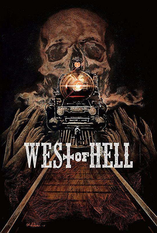 地狱西部 West of Hell (2018) 1080p 原盘Remux 【16.22GB】已刮削