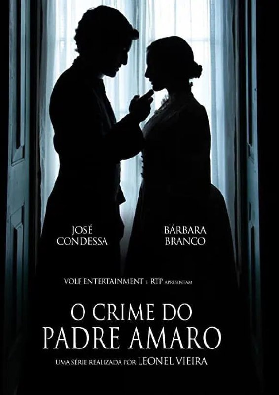 阿马罗神父的罪行 O Crime do Padre Amaro (2023)