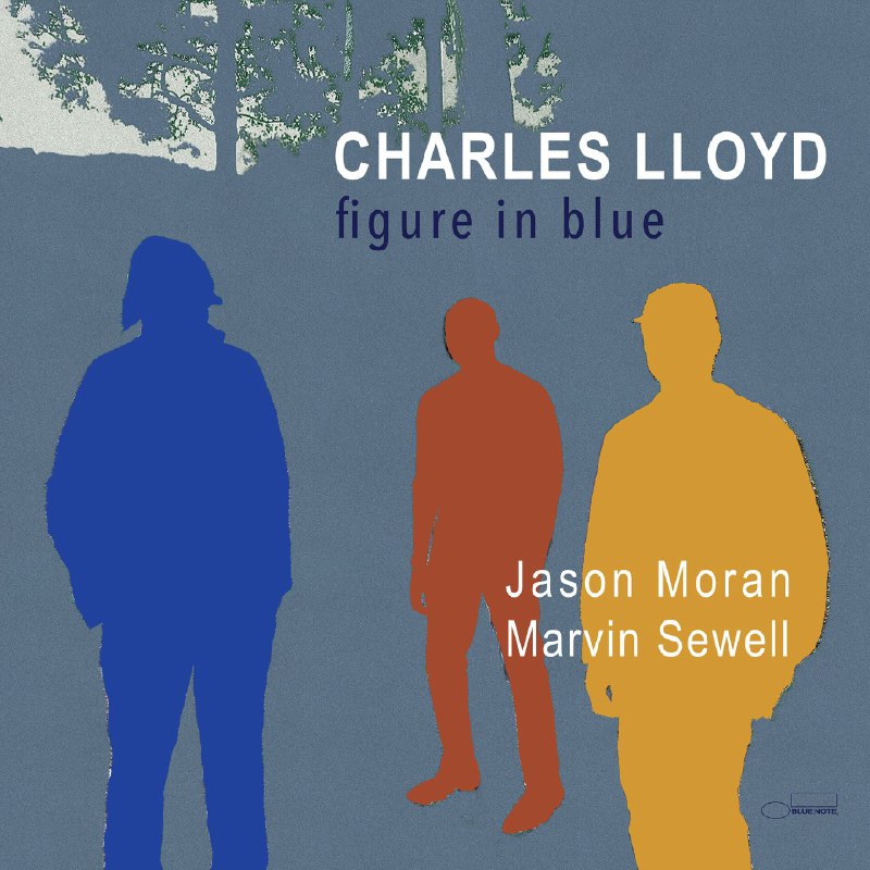 Charles Lloyd - Figure In Blue (2025) FLAC 24bit 96kHz qobuz