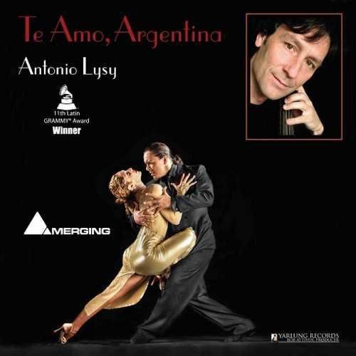 Antonio Lysy - 2010年SACD系列 - Te Amo Argentina DSD256 DSF 描述：The music we ...