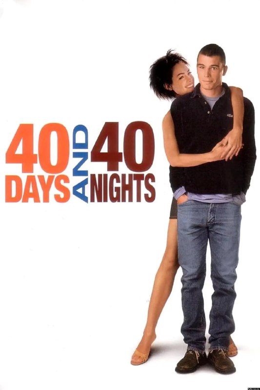 禁欲40天 40 Days and 40 Nights (2002)