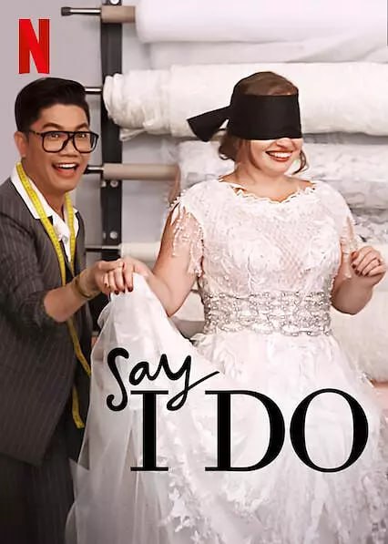 今天我愿意 Say I Do (2020)