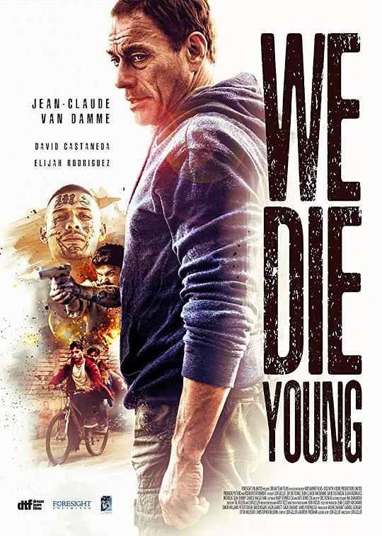 铁拳威龙 We Die Young (2019) 1080p 原盘Remux 中文字幕 【18.09GB】已刮削