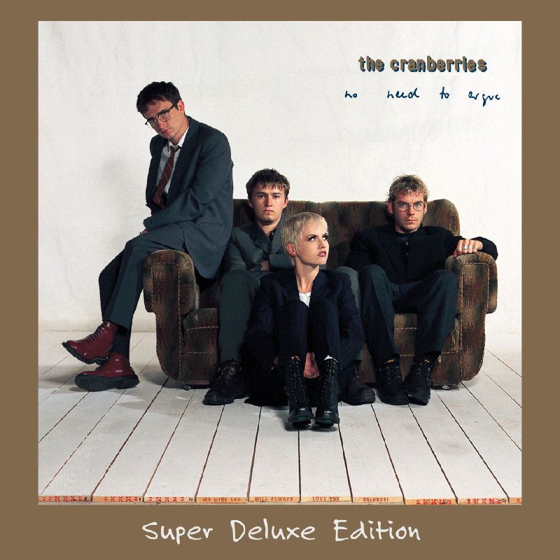 The Cranberries - No Need To Argue (30th Anniversary Super Deluxe Edtion) 1994 2025 FLAC HiRes 24bit 96khz