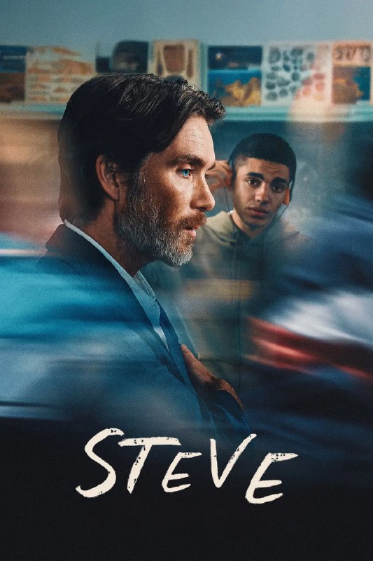 史蒂夫 Steve (2025) [WEB-4K] [内封多国字幕]
