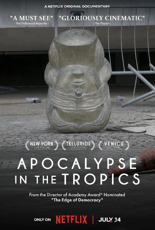 热带启示录 Apocalipse nos trópicos (2024) 1080p 官方中字 【纪录电影】