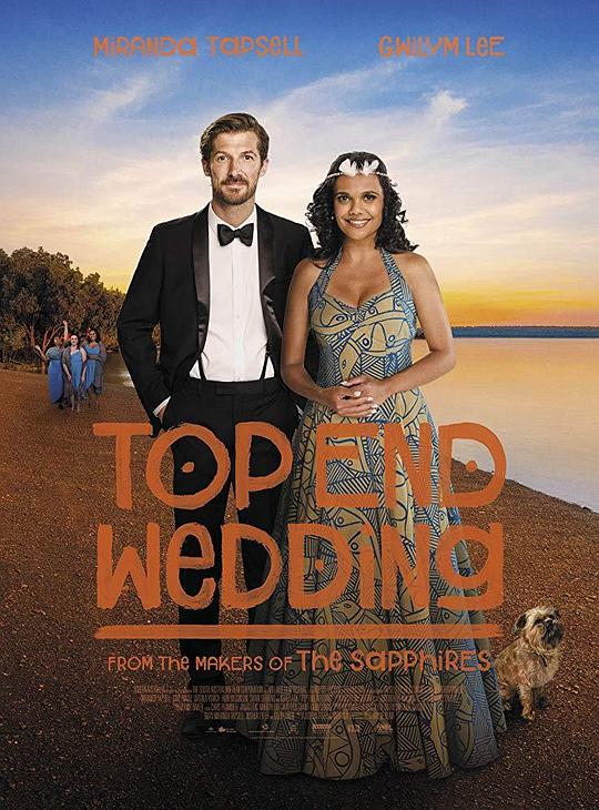 无上婚宴 Top End Wedding (2019) 1080p 原盘Remux 中文字幕 【19.87GB】已刮削